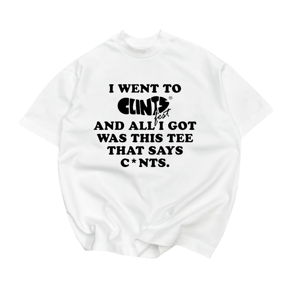 "I went to Clints Fest" - Heavyweight Tee